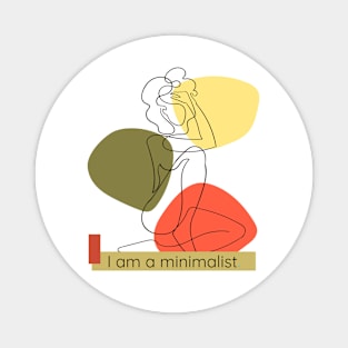 Woman's Silhouette's "I Am a Minimalist" Magnet